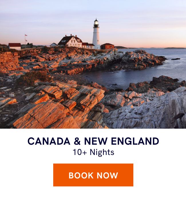 CANADA & NEW ENGLAND – 10+ Nights – BOOK NOW